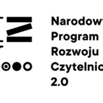 Dofinansowanie dla Gminnej Biblioteki Publicznej w Zawoi w ramach Narodowego Programu Rozwoju Czytelnictwa 2.0 na rok 2022