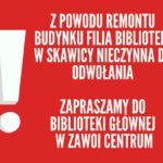 Filia Biblioteki w Skawicy nieczynna do odwołania