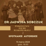 Spotkanie autorskie z dr Jadwigą Sobczuk
